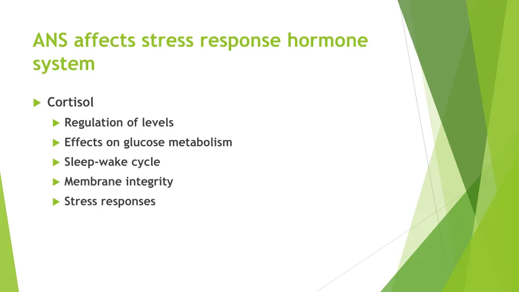 ans affects stress response hormone system