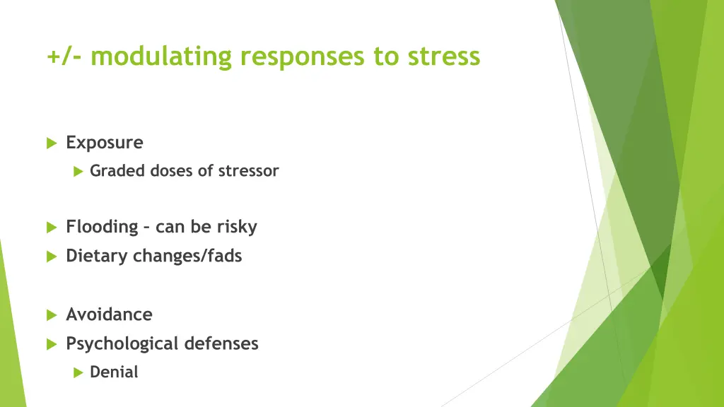 modulating responses to stress