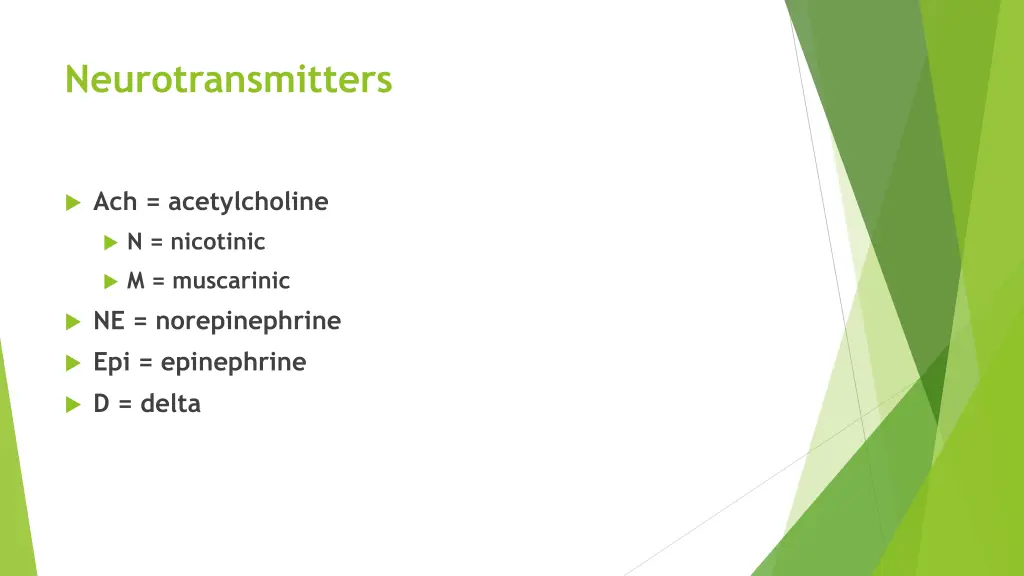 neurotransmitters