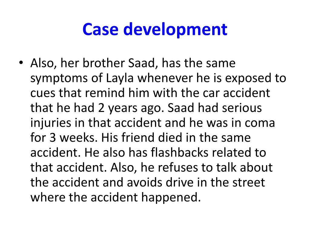 case development