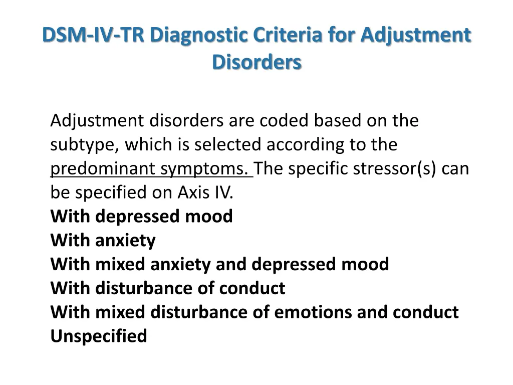 dsm iv tr diagnostic criteria for adjustment