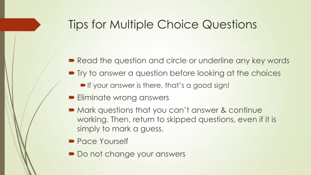 tips for multiple choice questions
