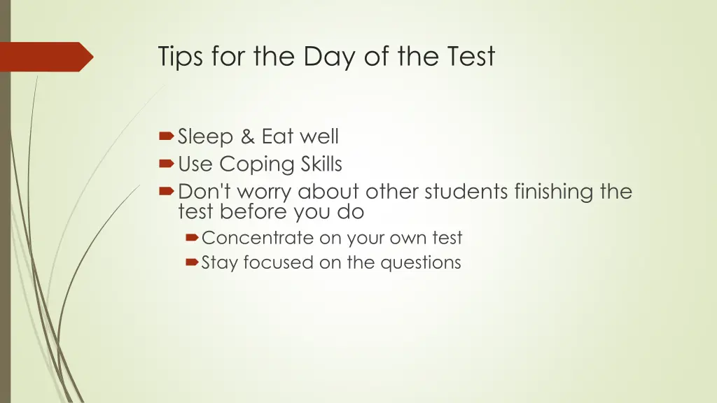 tips for the day of the test