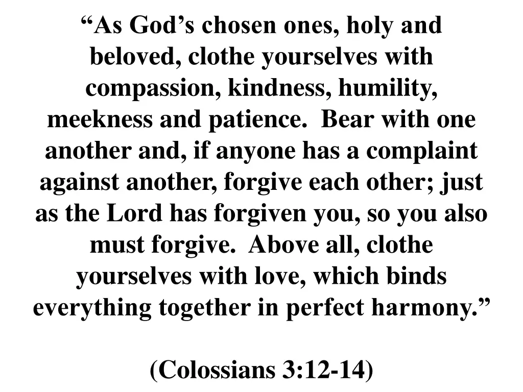 as god s chosen ones holy and beloved clothe