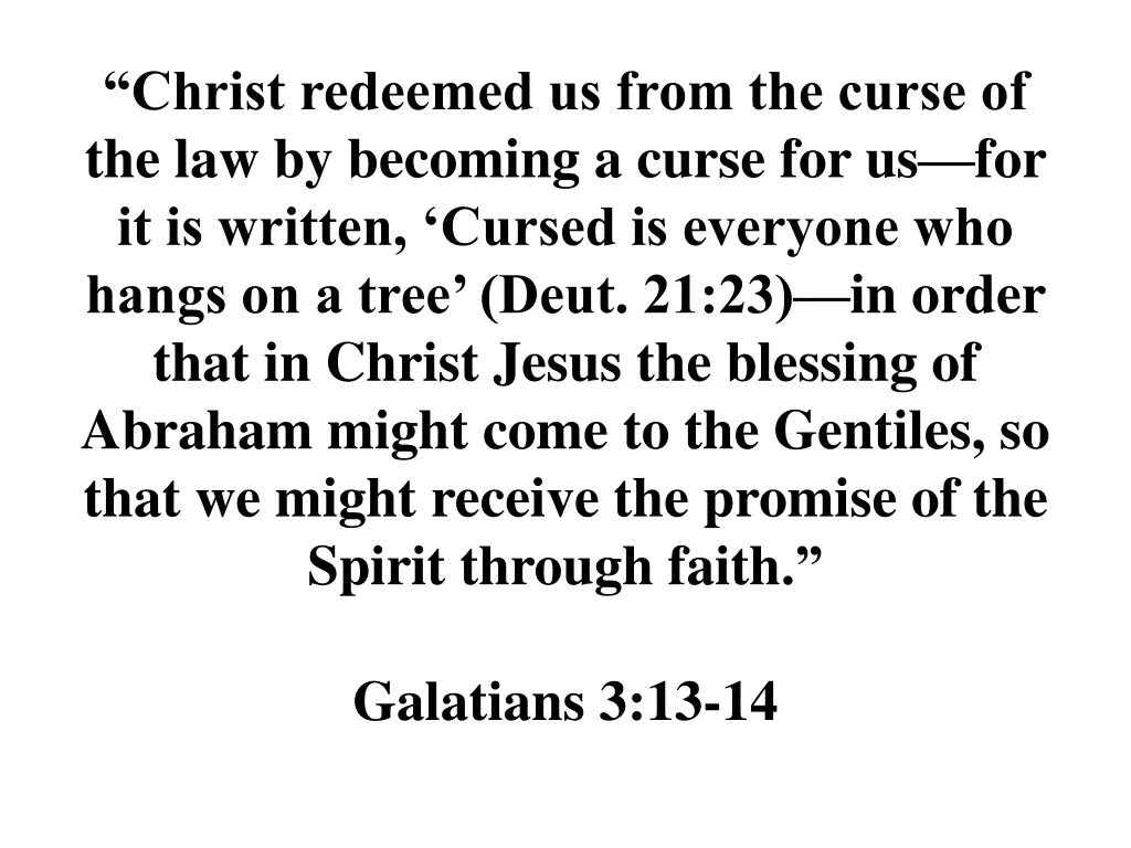 christ redeemed us from the curse