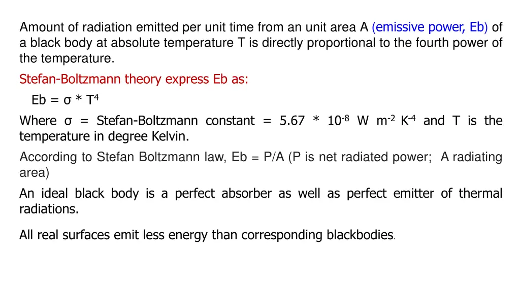 amount of radiation emitted per unit time from