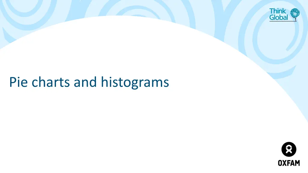 pie charts and histograms