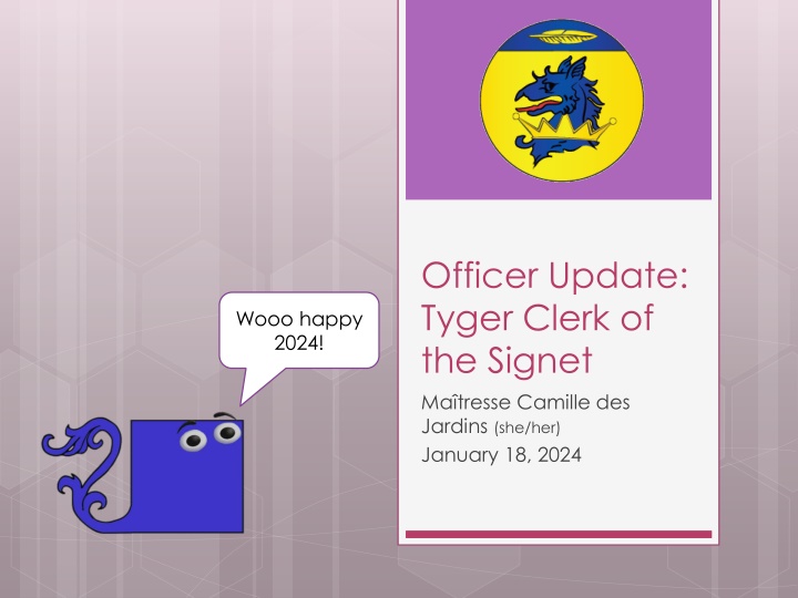 officer update tyger clerk of the signet