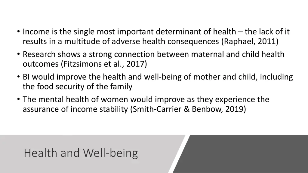 income is the single most important determinant