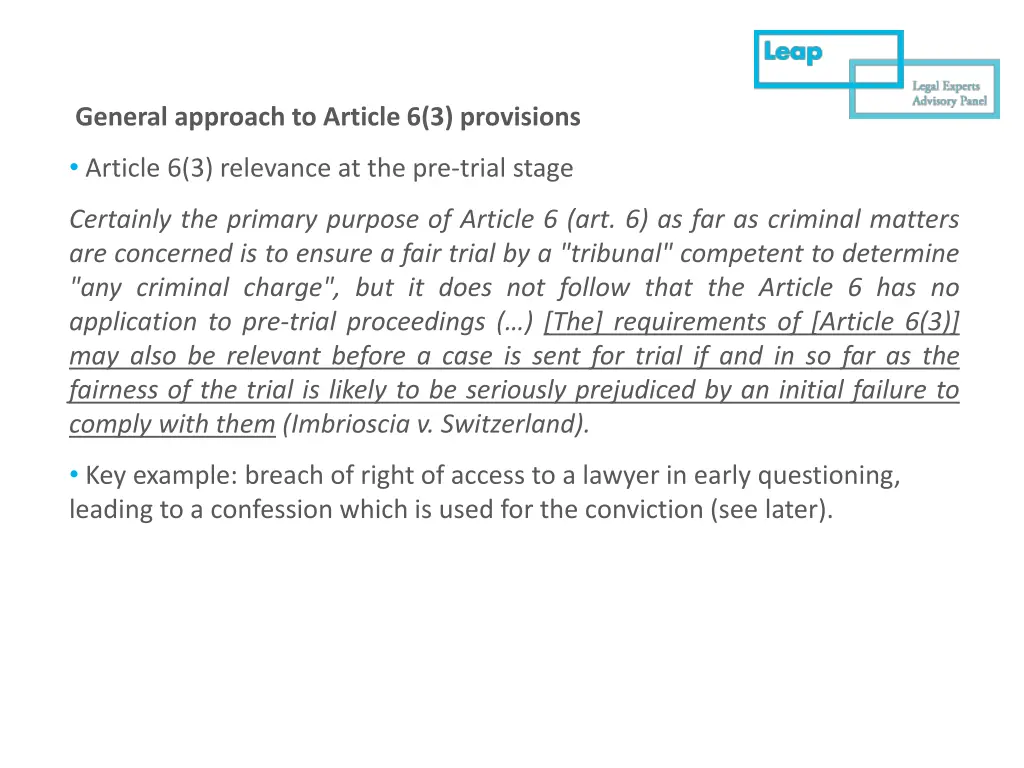 general approach to article 6 3 provisions 1