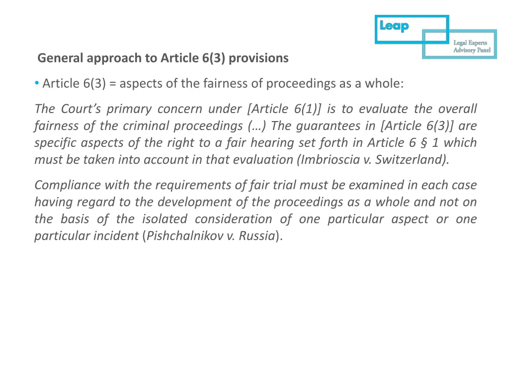general approach to article 6 3 provisions