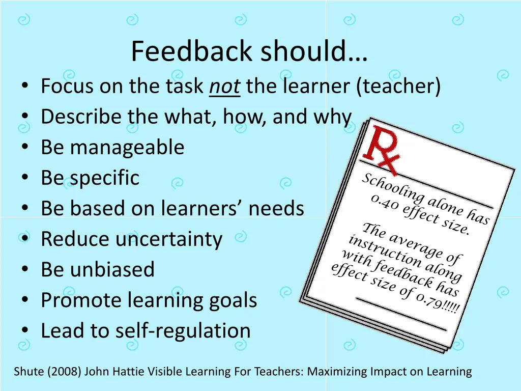 feedback should focus on the task not the learner