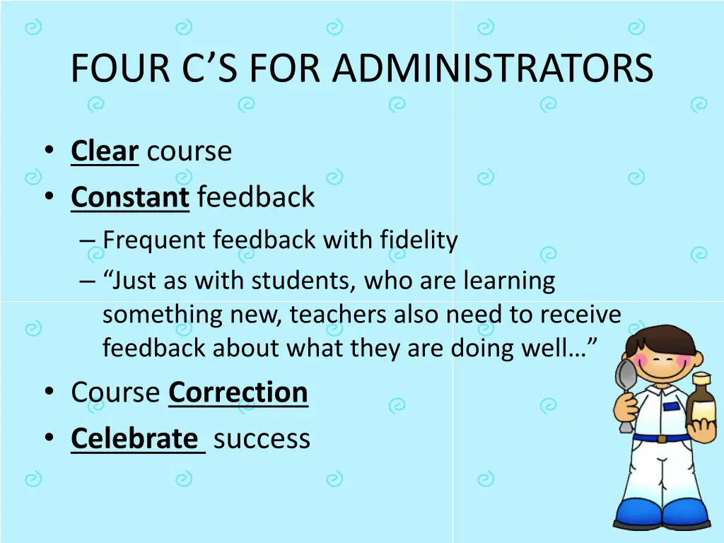four c s for administrators