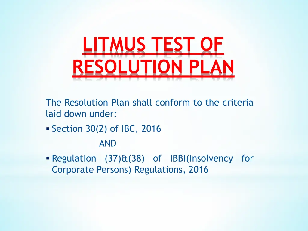 litmus test of resolution plan