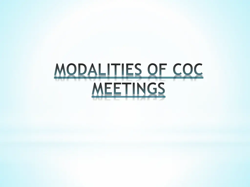 modalities of coc meetings