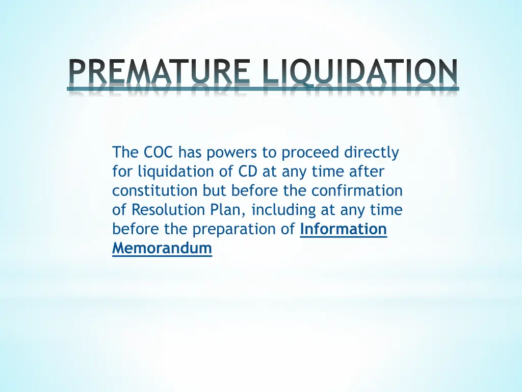 premature liquidation