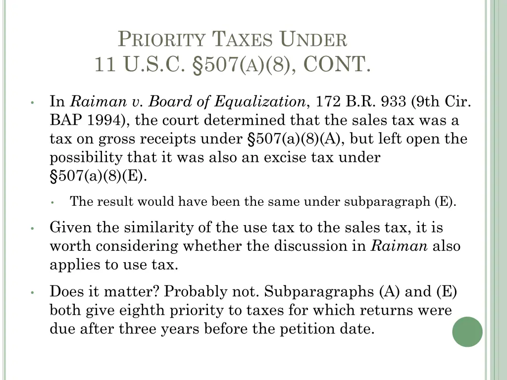 p riority t axes u nder 11 u s c 507 a 8 cont 1