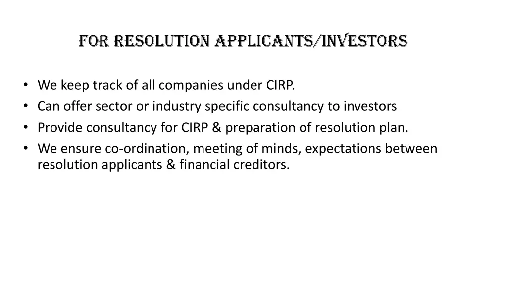 for resolution applicants investors