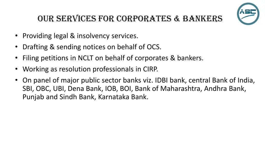 our services for corporates bankers