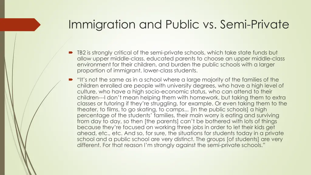 immigration and public vs semi private 1
