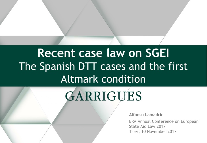 recent case law on sgei the spanish dtt cases