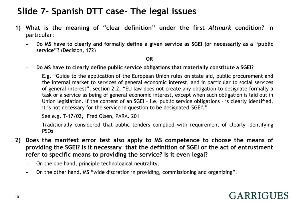 slide 7 spanish dtt case the legal issues