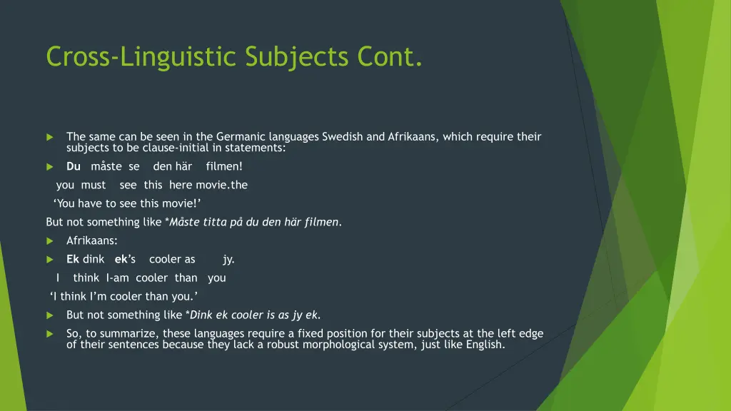 cross linguistic subjects cont