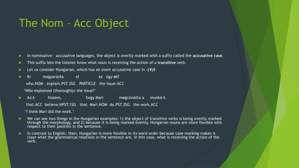 the nom acc object