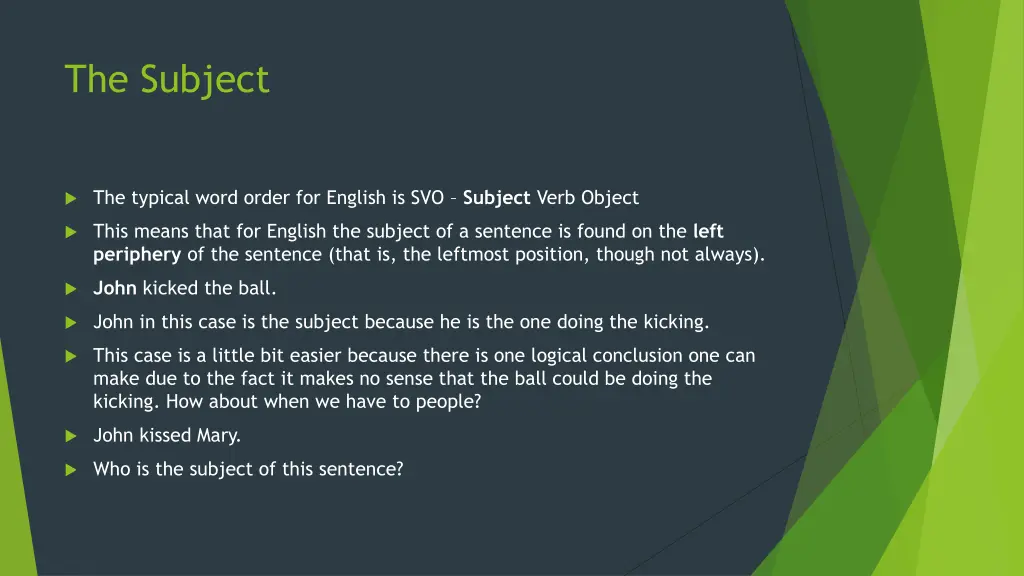the subject