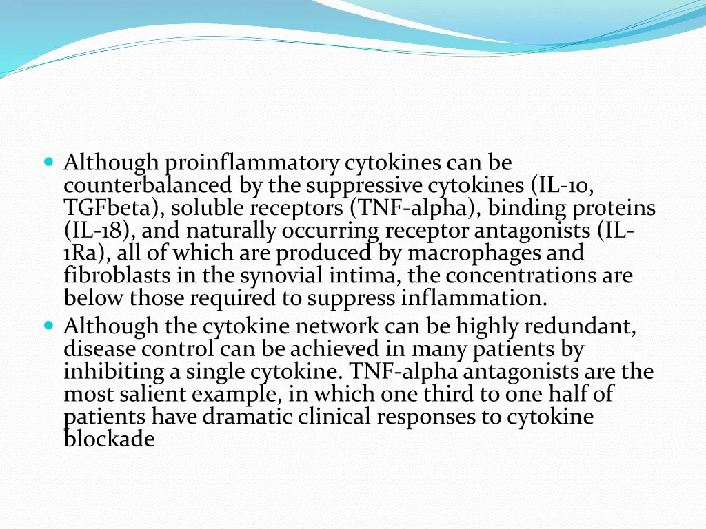 although proinflammatorycytokines