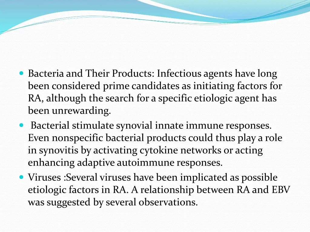 bacteria and their products infectious agents