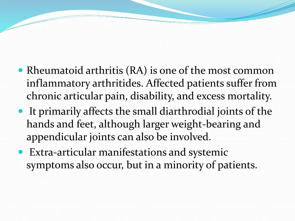 rheumatoid arthritis ra is one of the most common