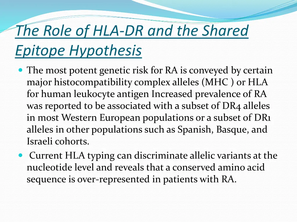 the role of hla dr and the shared epitope