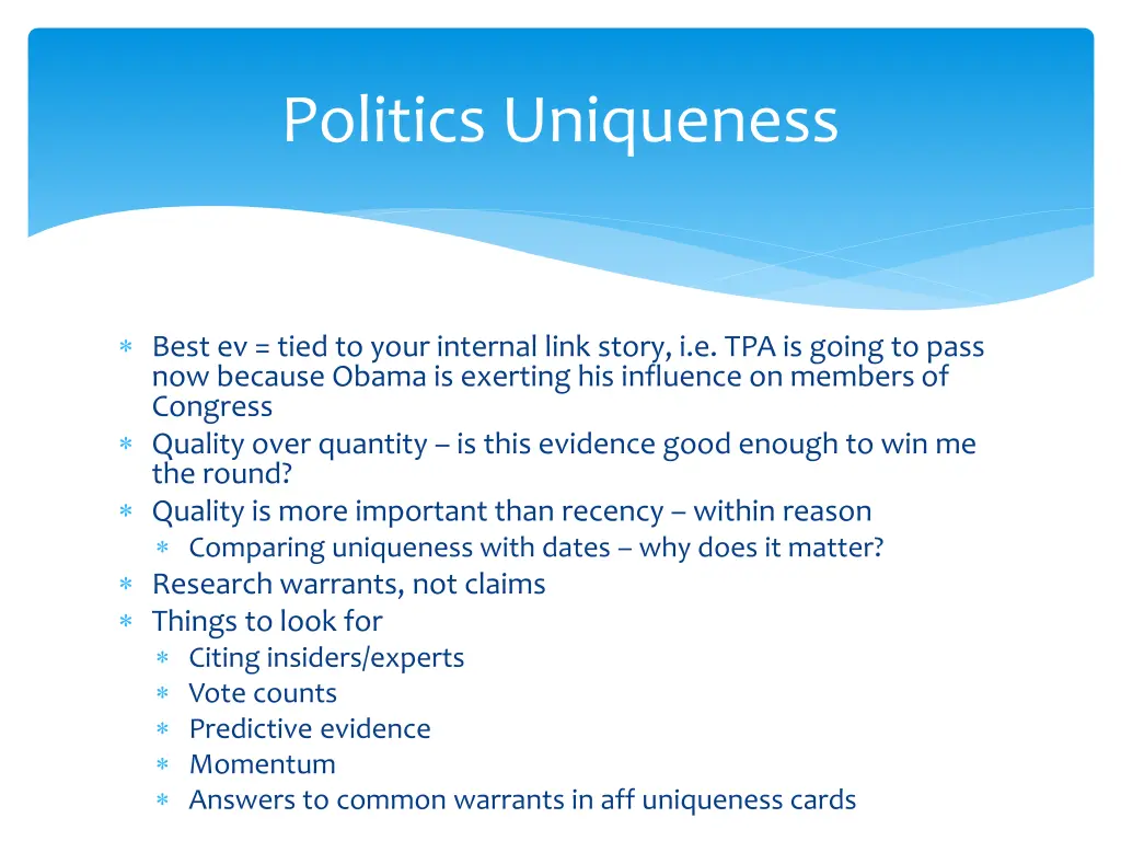politics uniqueness
