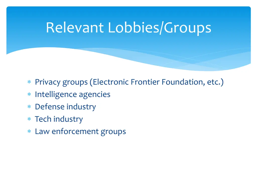 relevant lobbies groups