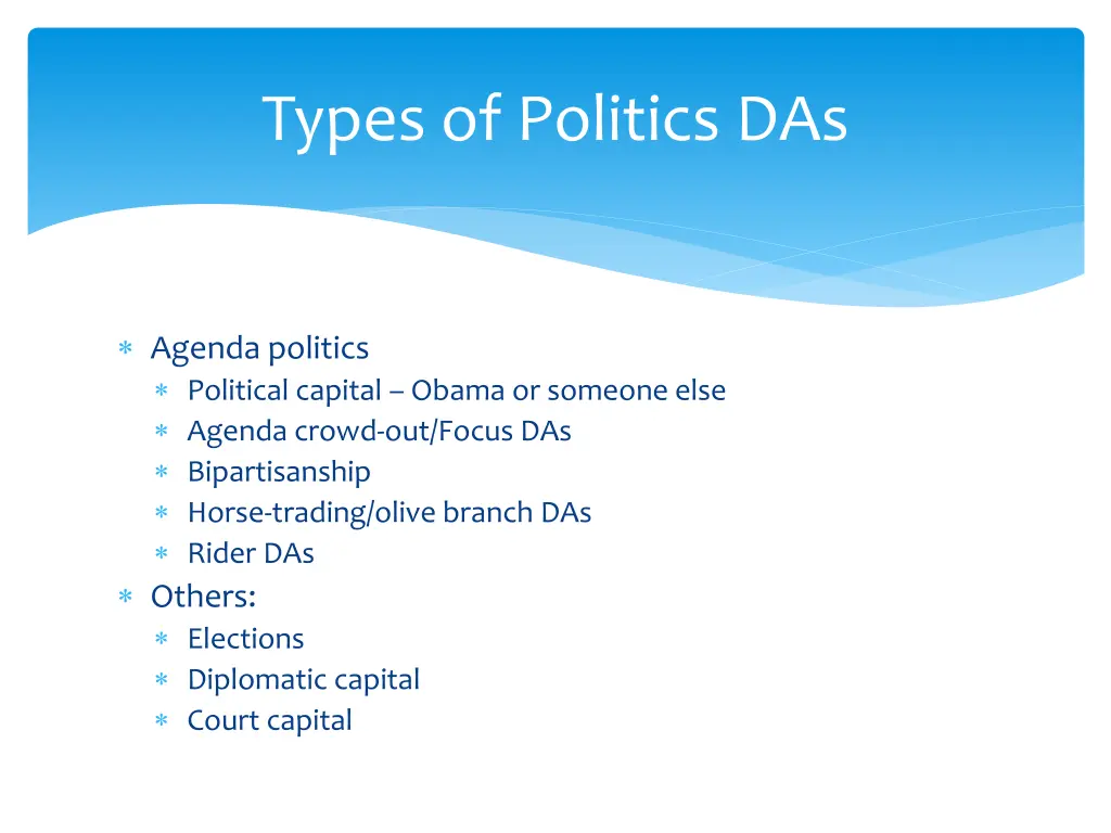 types of politics das
