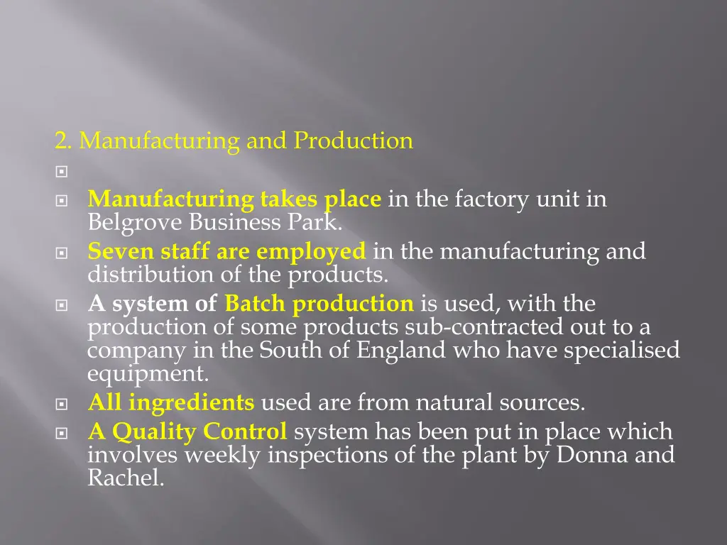 2 manufacturing and production