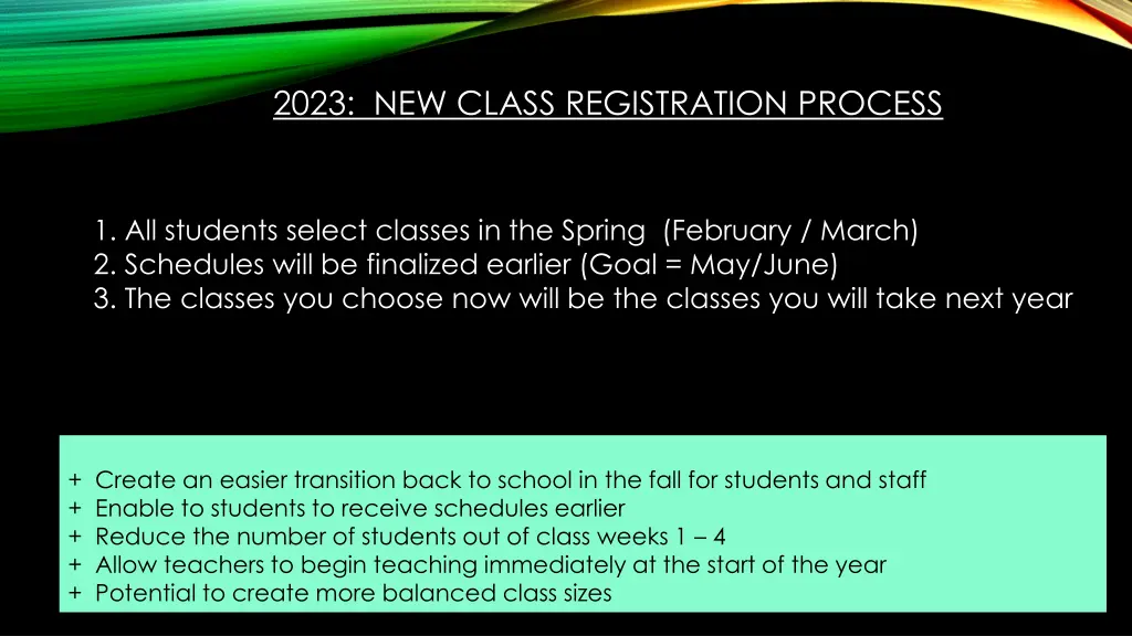 2023 new class registration process