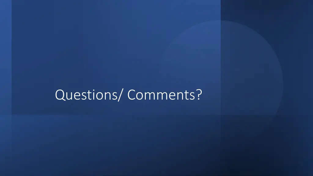 questions comments