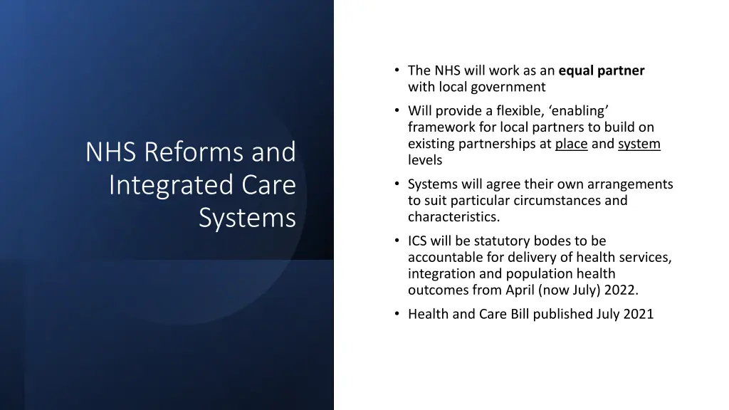the nhs will work as an equal partner with local
