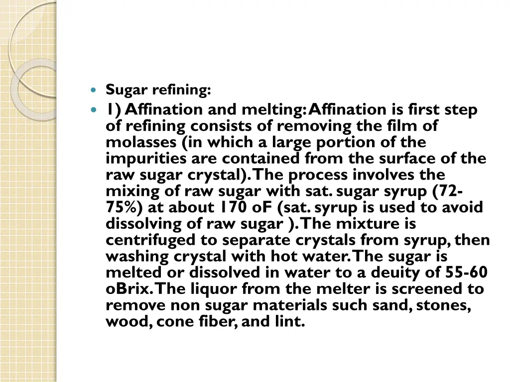 sugar refining 1 affination and melting