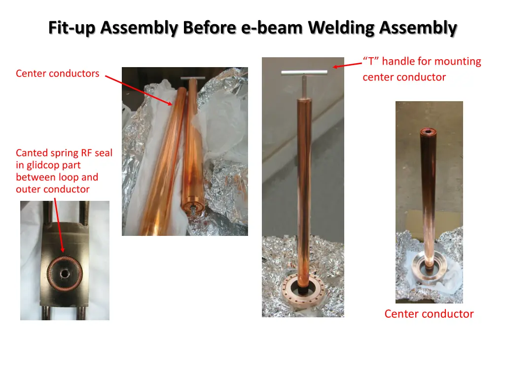 fit up assembly before e beam welding assembly