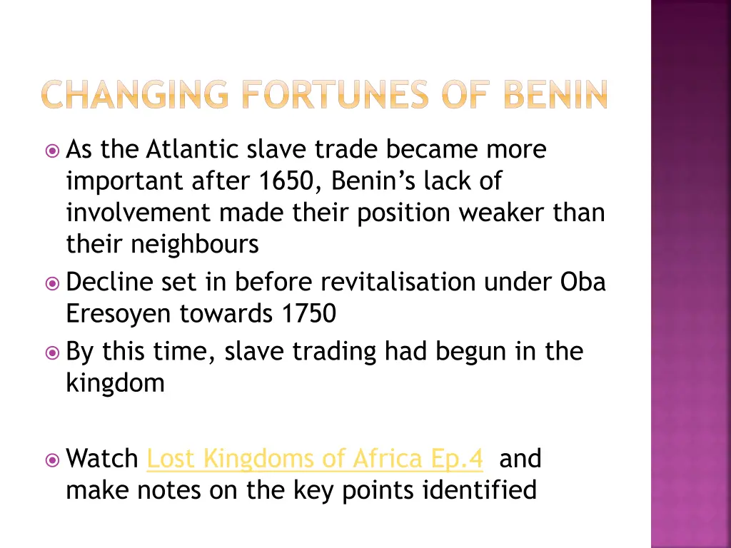 changing fortunes of benin