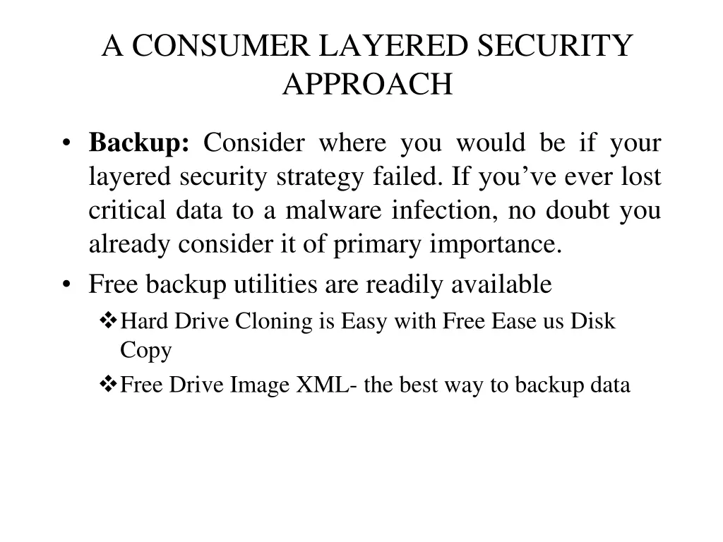 a consumer layered security approach