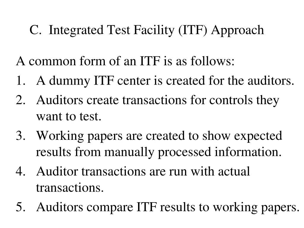 c integrated test facility itf approach