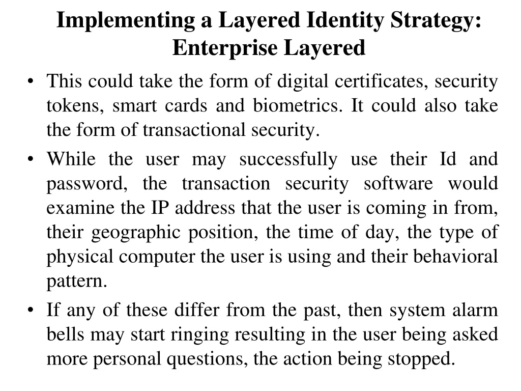 implementing a layered identity strategy