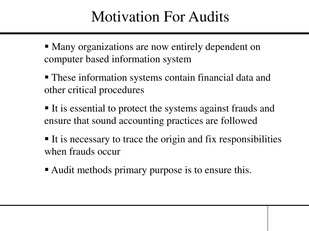 motivation for audits