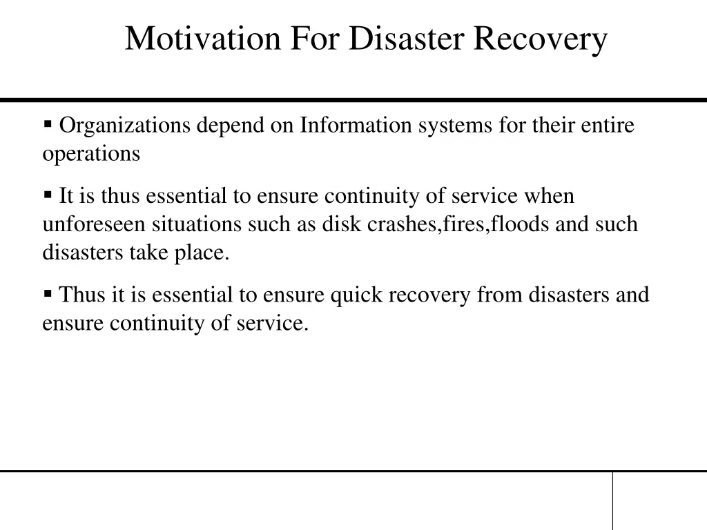 motivation for disaster recovery