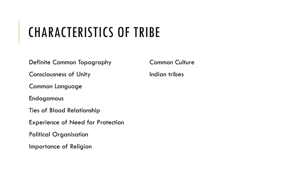 characteristics of tribe