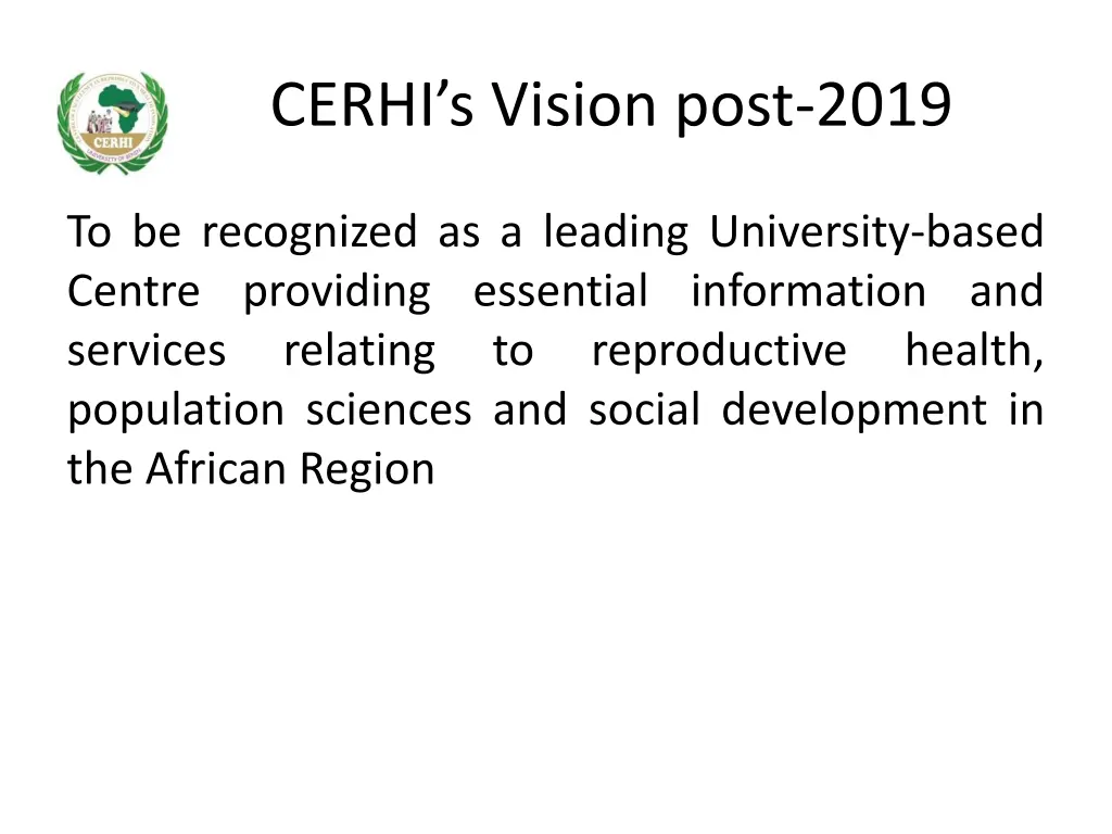 cerhi s vision post 2019